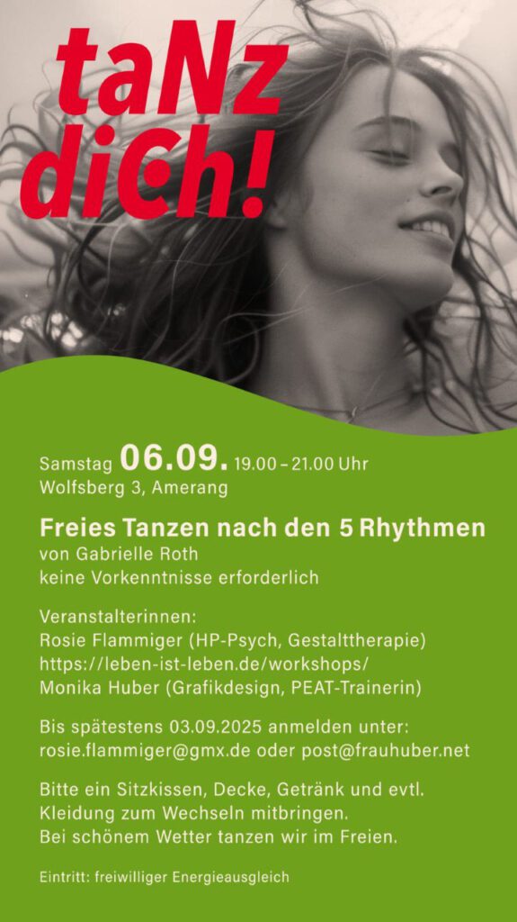 Tanz dich - Freies Tanzen nach den 5 Rhytmen
